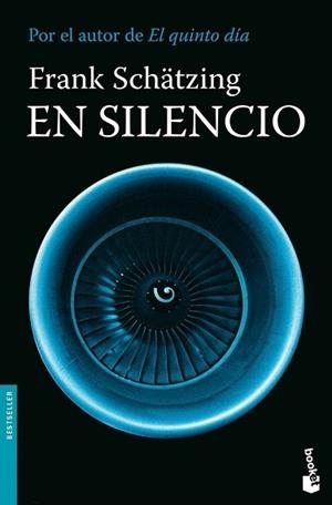 EN SILENCIO | 9788408085829 | SCHÄTZING, FRANK