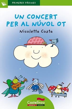 UN CONCERT PER AL NÚVOL OT | 9788489625549 | COSTA, NICOLETTA