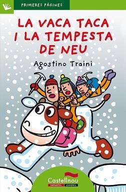 LA VACA TACA I LA TEMPESTA DE NEU | 9788489625587 | TRAINI, AGOSTINO