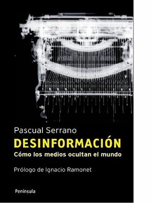 DESINFORMACIÓN | 9788483078808 | SERRANO, PASCUAL