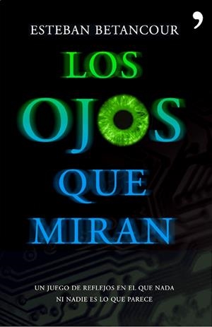 OJOS QUE MIRAN | 9788484607953 | BETANCOUR