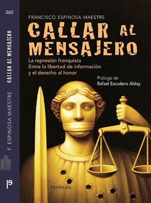 CALLAR AL MENSAJERO | 9788483078891 | ESPINOSA MAESTRE FRANCISCO,