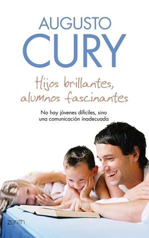 HIJOS BRILLANTES, ALUMNOS FASCINANTES | 9788408079750 | CURY, AUGUSTO
