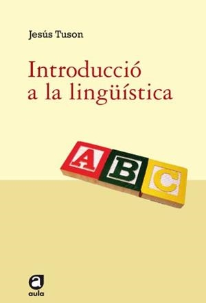 INTRODUCCIÓ A LA LINGÜÍSTICA | 9788492672165 | TUSON, JESUS