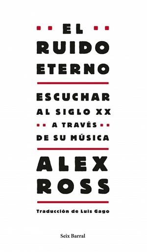 RUIDO ETERNO | 9788432209130 | ALEX ROSS