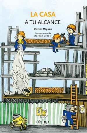 CASA A TU ALCANCE | 9788497544344 | MIGNON, OLIVIER Y LENOIR, AURELIE