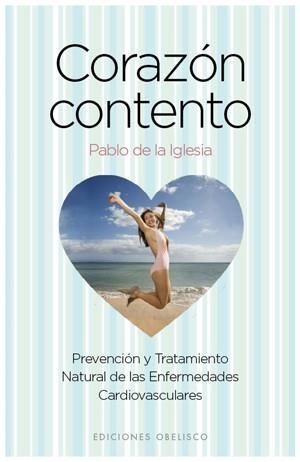 CORAZON CONTENTO | 9788497775991 | DE LA IGLESIA , PABLO