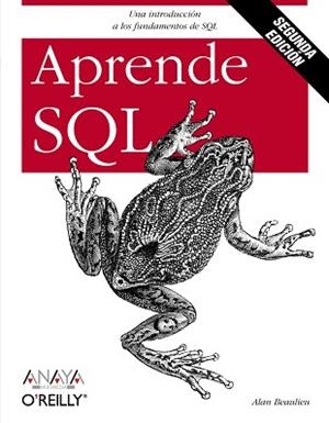 APRENDE SQL. SEGUNDA EDICIÓN | 9788441526372 | BEAULIEU, ALAN