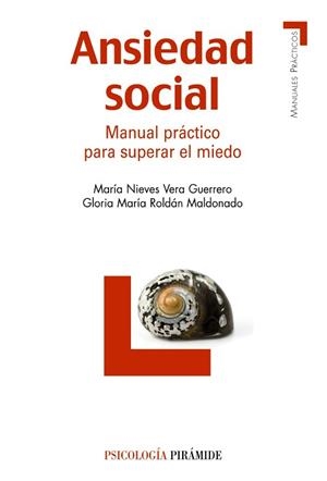 ANSIEDAD SOCIAL | 9788436823035 | VERA GUERRERO, MARÍA NIEVES/ROLDÁN MALDONADO, GLOR
