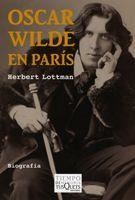 OSCAR WILDE EN PARIS TM-77 | 9788483831953 | LOTTMAN, HERBERT