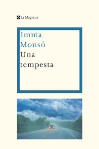 UNA TEMPESTA | 9788474100518 | MONSO, IMMA