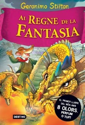 AL REGNE DE LA FANTASIA S/N | 9788492790180 | STILTN, GERONIMO