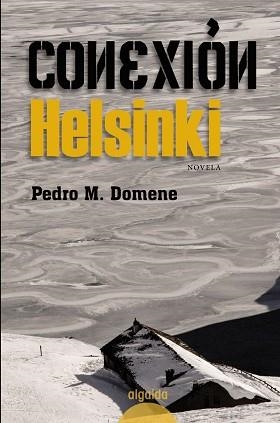 CONEXIÓN HELSINKI | 9788498772999 | DOMENE, PEDRO M.