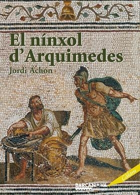 NÍNXOL D'ARQUIMEDES | 9788448925079 | ACHÓN, JORDI