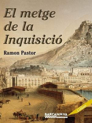 METGE DE LA INQUISICIÓ | 9788448925062 | PASTOR QUIRANT, RAMON