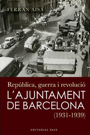 REPUBLICA GUERRA I REVOLUCIO - | 9788492437252 | AISA I PÀMPOLS, FERRAN
