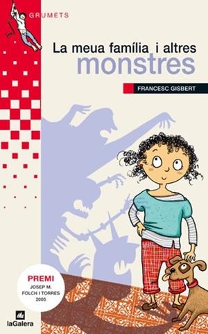 MEVA FAMÍLIA I ALTRES MONSTRES | 9788424621681 | GISBERT, FRANCESC / MONGAY I MONTESO, ANNA