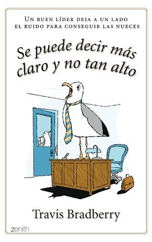 SE PUEDE DECIR MAS CLARO Y NO TAN ALTO | 9788408079880 | TRAVIS BRADBERRY