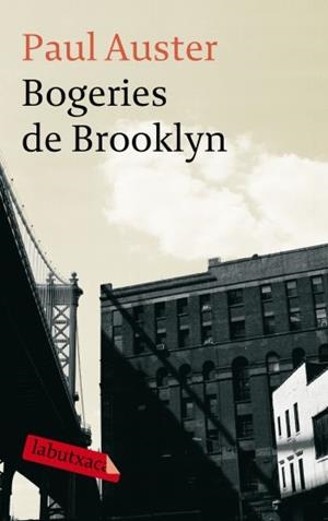 BOGERIES DE BROOKLYN | 9788499300436 | AUSTER, PAUL