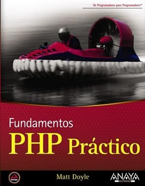 PHP PRÁCTICO | 9788441526891 | DOYLE, MATT