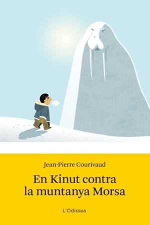 EN KINUT CONTRA LA MUNTANYA MORSA | 9788499320847 | COURIVAUD