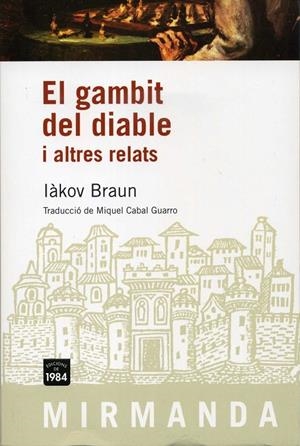 GAMBIT DEL DIABLE MIR-73 | 9788492440436 | BRAUN, IAKOV