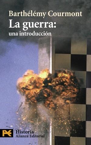 GUERRA: UNA INTRODUCCIÓN | 9788420676869 | COURMONT, BARTHÉLÉMY