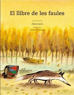 LLIBRE DE LES FAULES, EL | 9788498255034 | JANE, ALBERT
