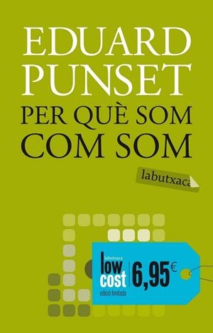 PER QUÈ SOM COM SOM | 9788499300863 | PUNSET, EDUARD