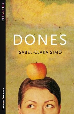 DONES -BROMERA- | 9788476603987 | SIMÓ, ISABEL-CLARA