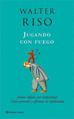 JUGANDO CON FUEGO | 9788408080015 | RISO WALTER