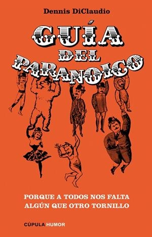 GUIA DEL PARANOICO | 9788448067830 | DENNIS DICLAUDIO