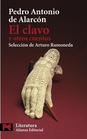 CLAVO Y OTROS CUENTOS | 9788420669106 | ALARCÓN, PEDRO ANTONIO DE