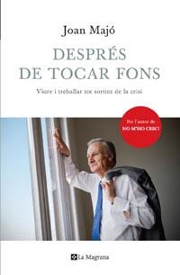 DESPRES DE TOCAR FONS | 9788474106497 | MAJÓ CRUZATE, JOAN