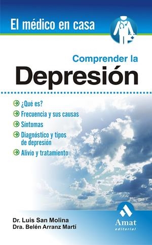 COMPRENDER LA DEPRESION | 9788497353458 | SAN MOLINA, LUIS/ARRANZ MARTI, BELEN
