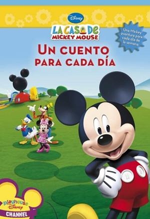 CUENTOS DE MICKEY, LOS.UN CUENTO PARA CA | 9788448829858