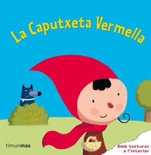 CAPUTXETA VERMELLA | 9788499320106 | GUIBBAUD, CHRISTIAN