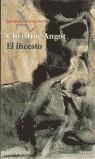 INCESTO | 9788432219443 | ANGOT,CHRISTINE