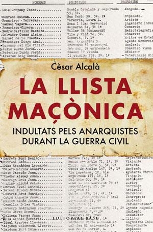 LLISTA MAÇONICA, LA | 9788492437450 | ALCALÀ, CÈSAR