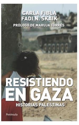 RESISTIENDO EN GAZA | 9788499420158 | FIBLA GARCIA SALA CAROLINA