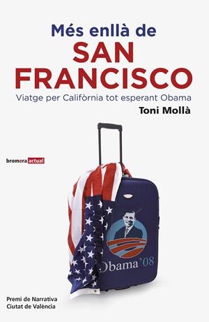 MES ENLLA DE SAN FRANCISCO | 9788498246612 | MOLLÀ, TONI