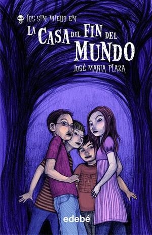 CASA DEL FIN DEL MUNDO VOL.1 (LOS SIN MIEDO) | 9788423686988 | PLAZA, JOSE MARIA