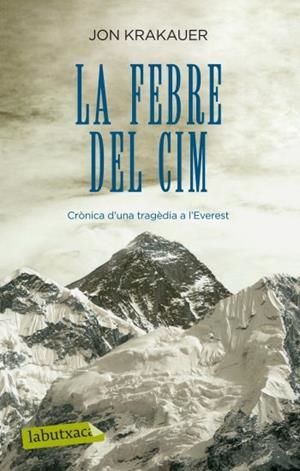 FEBRE DEL CIM | 9788499301235 | KRAKAUER, JON