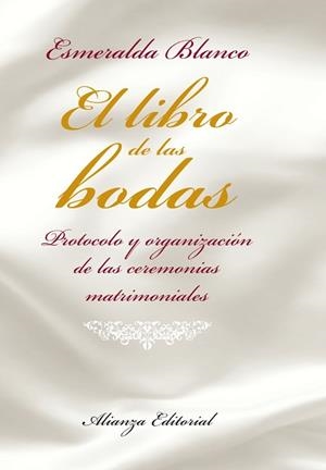 LIBRO DE LAS BODAS | 9788420684895 | BLANCO, ESMERALDA