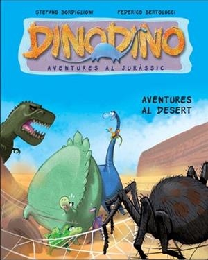 DINODINO 4.AVENTURES AL DESERT | 9788448830410