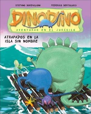DINODINO 3.ATRAPADOS EN LA ISLA SIN NOMB | 9788448830380