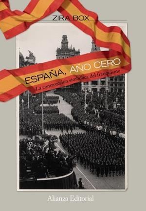 ESPAÑA, AÑO CERO | 9788420668703 | BOX VARELA, ZIRA
