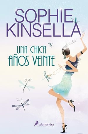 UNA CHICA AÑOS VEINTE | 9788498382846 | KINSELLA, SOPHIE