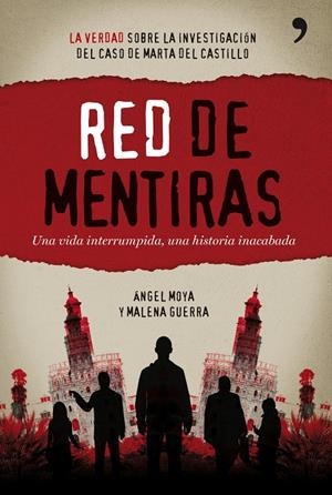 RED DE MENTIRAS | 9788484608752 | ANGEL MOYA