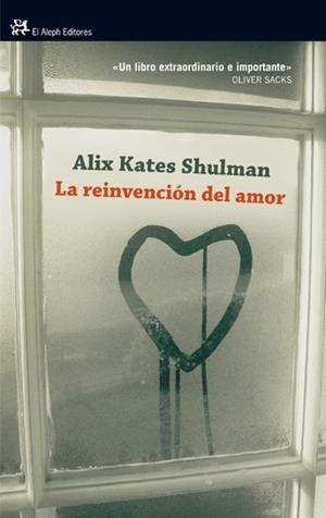 REINVENCIÓN DEL AMOR | 9788476699393 | ALIX KATES SHULMAN